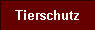 Tierschutz